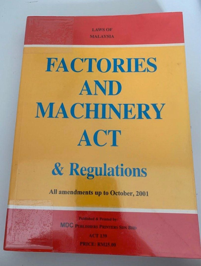 FACTORY AND MACHINERY ACT 1967