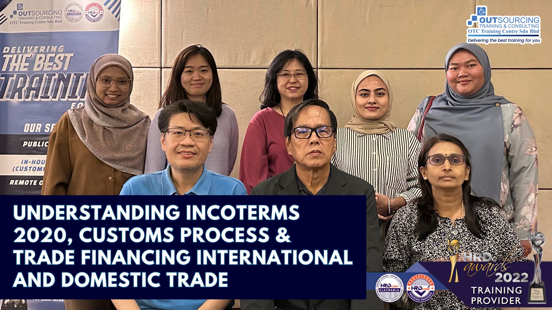 UNDERSTANDING INCOTERMS 2020, CUSTOMS PROCESS & TRADE FINANCING INTERNATIONAL AND DOMESTIC TRADE